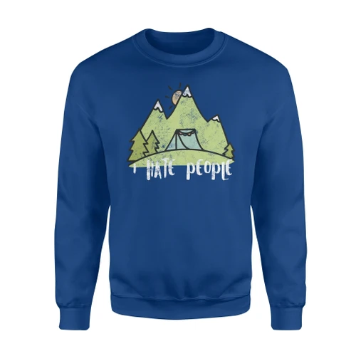 Camping I Hate People Outdoor Lovers Fathers Day Sweatshirt