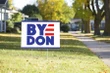 Byedon Yard Sign #Election2020