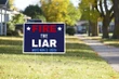 Fire The Liar Yard Sign #Election2020