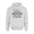 Camping Traveling And So The Adventure Begin Hoodie