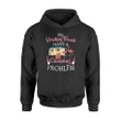 Drinking Friends Have Camping Problem Flamingos Wine Hoodie
