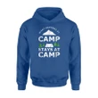 Funny Camping What Happens At Camp Stays At Camp Hoodie