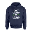 Funny Camping What Happens At Camp Stays At Camp Hoodie