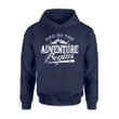 Camping Traveling And So The Adventure Begin Hoodie
