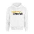 Happy Camper For Camping Fun Hoodie