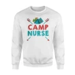 Camp Nurse Nursing Rn Appreciation Camping Sweatshirt