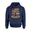 I Light Fires & Make Beer Disappear Funny Camping Hoodie