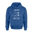 Funny Camp Hair Don't Care I Camping Lover Hoodie