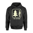 I Pee Outside Sign Funny Camping Hiking Outdoor Hoodie