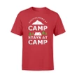 Funny Camping What Happens At Camp Stays At Camp T Shirt