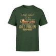 I Just Want To Go Camping And Forget My Adult Problems T Shirt