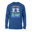 Unicorn Dabbing Camping Sisters Because Going Crazy Alone It Long Sleeve T-Shirt