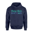 Cute Camp Hair Don't Care For Campers Going Camping Hoodie