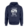 Camping Hair Don't Care Funny For Camping Lovers Hoodie