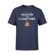Funny Camping Master Of The Campfire T Shirt