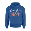 Campfires Make Me Hot Outdoor Lovers Funny Camping Hoodie