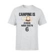 Camping Is Smore Fun T Shirt