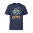 Funny Go Camping And Take Naps T Shirt