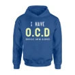 Funny Camping Ocd Obsessive Camping Disorder Hoodie
