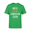 Best Camp Director Ever Camping Vacation Gift T Shirt