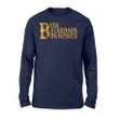 Beer Backroads Bonfires Party Outdoor Camping Long Sleeve T-Shirt