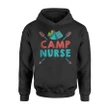 Camp Nurse Nursing Rn Appreciation Camping  Hoodie