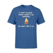 I don't Always Drink When I'm Camping Funny T Shirt