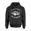 Fun Camping Gift For Campers Gift For Popup Owner Hoodie