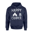 Happy Camper Tent And Camp Fire Nature Travelers Hoodie