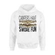Campers Have S More Fun Camping For Men Women Funny Hoodie