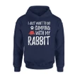 Camping Rabbit Shirt For Funny Bunny Mom Or Bunny Dad Camper Hoodie