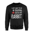 Camping Rabbit For Funny Bunny Mom Or Bunny Dad Camper Sweatshirt