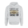 Campers Have S More Fun Camping For Men Women Funny Hoodie