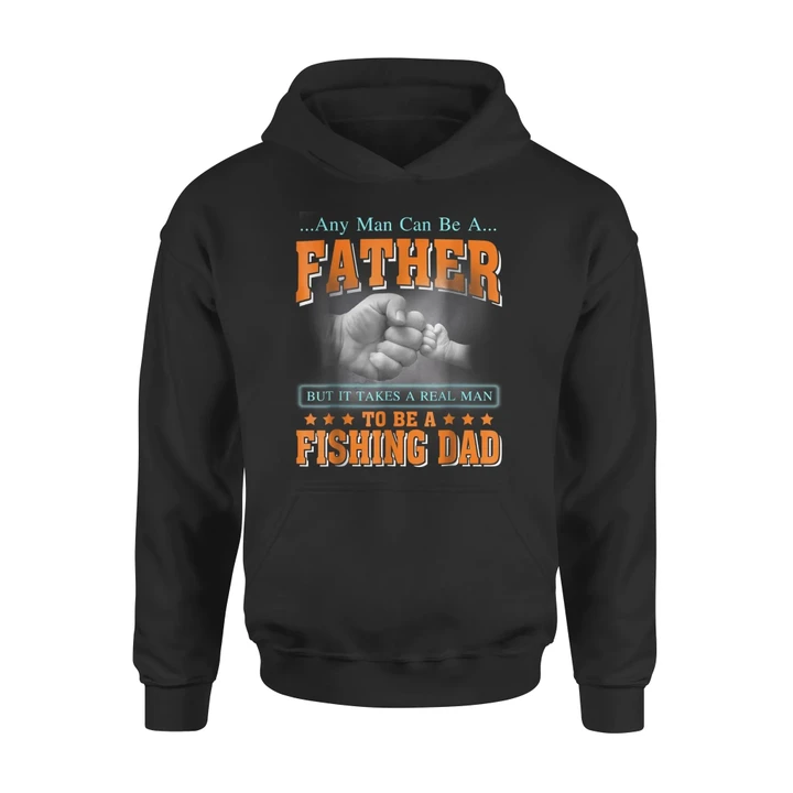 A Real Man To Be A Fishing Dad Hoodie