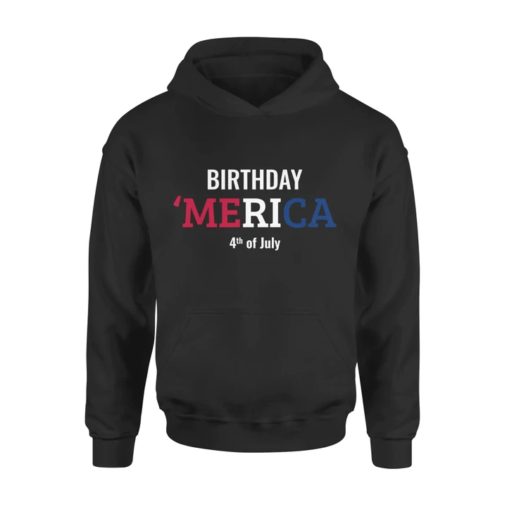 Birthday America 4th Of July - United States Independence Day - MRA Premium Hoodie