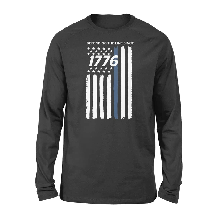 Defending The Line Since 1776 Long Sleeve 4th Of July Independence Day