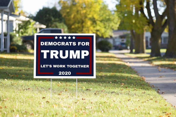 Democrats For Trump Yard Sign Let's Work Together #Election2020