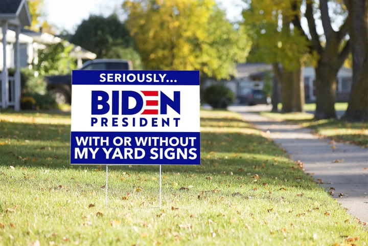 Biden Yard Sign Biden President With Or Without My Yard Signs #Election2020