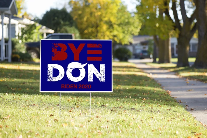 Byedon Yard Sign Byedon 2020 #Election2020