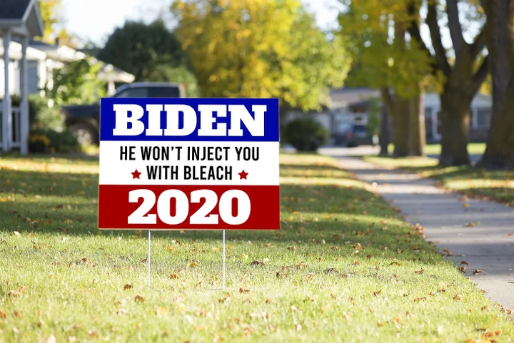Biden Yard Sign He Won't Inject You With Bleach #Election2020