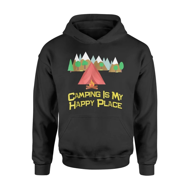 Camping Is My Happy Place Outdoor Hoodie