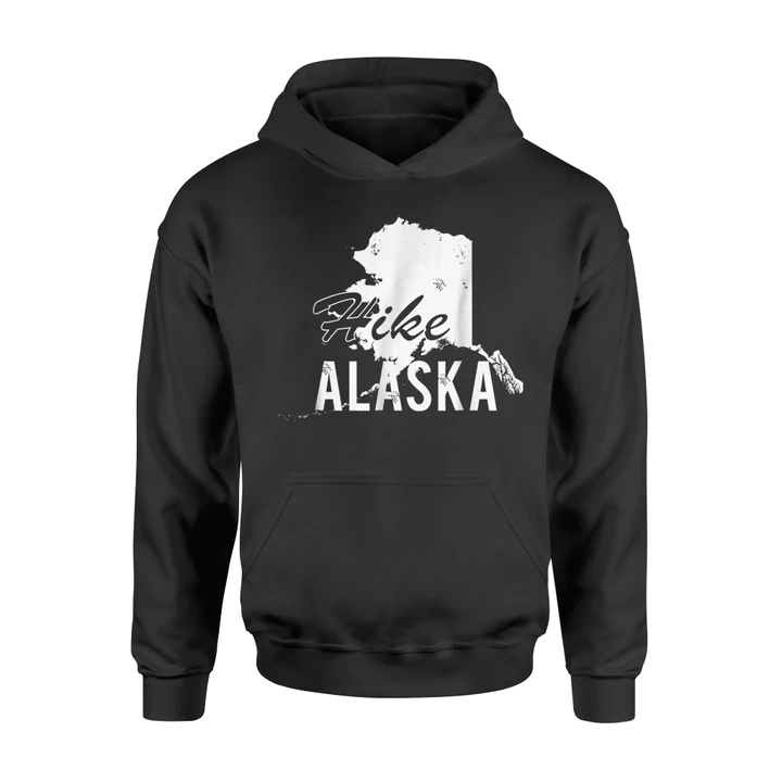 Hike Alaska Camping And Outdoor Hoodie