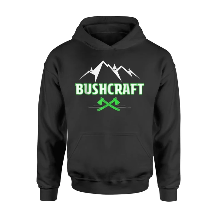 Funny Bushcraft Camping Outdoors Birthday Hoodie