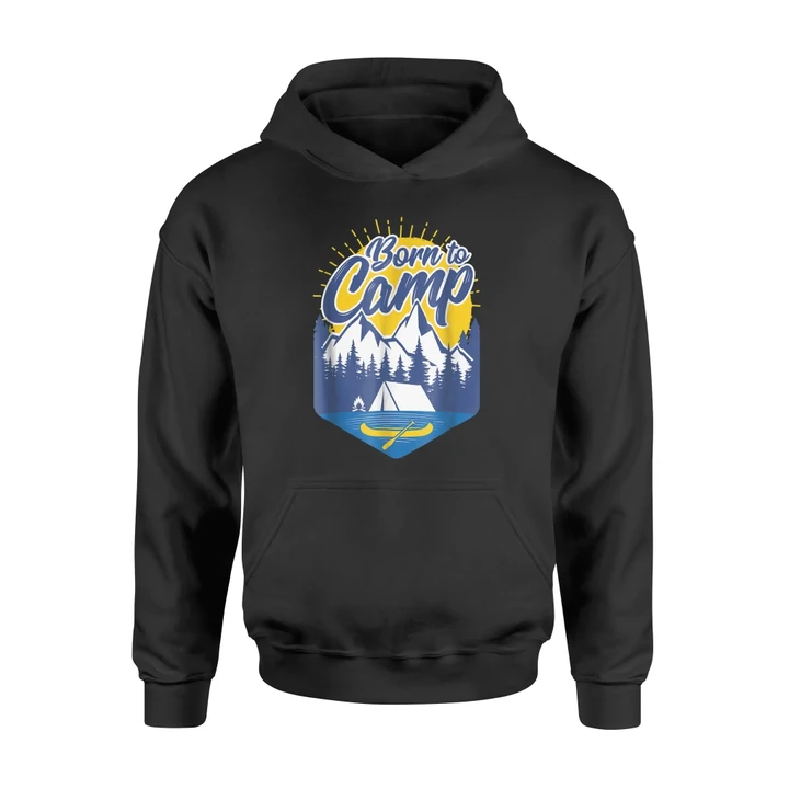 Funny Born To Camp Camping Hoodie