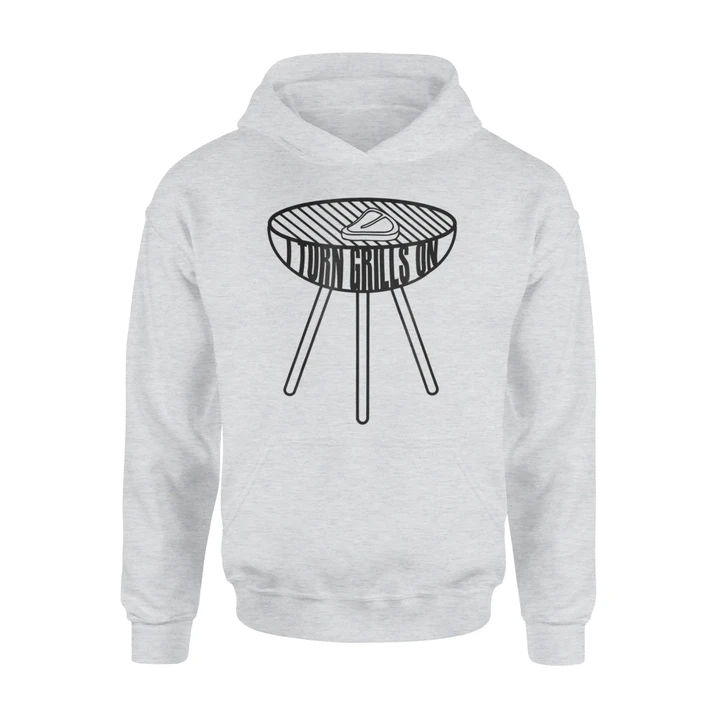 Funny I Turn Grills On Charcoal Grill Camping Hoodie