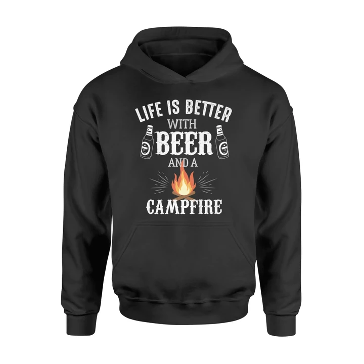 Camping Life Is Better With Beer And A Campfire Hoodie