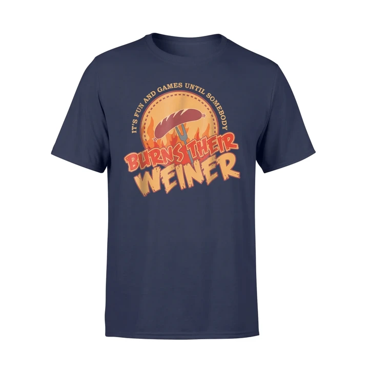 Burns Their Weiner Funny Camping  T Shirt