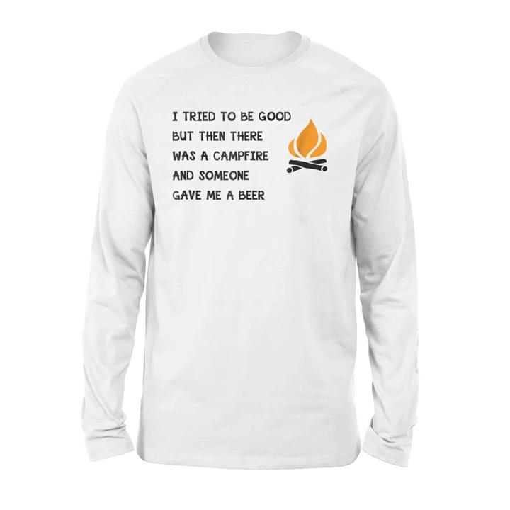 Campfire And Beer - Tried To Be Good Long Sleeve T-Shirt