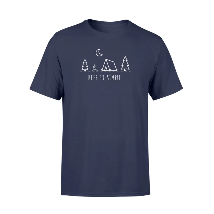 Keep It Simple Camping Life T Shirt
