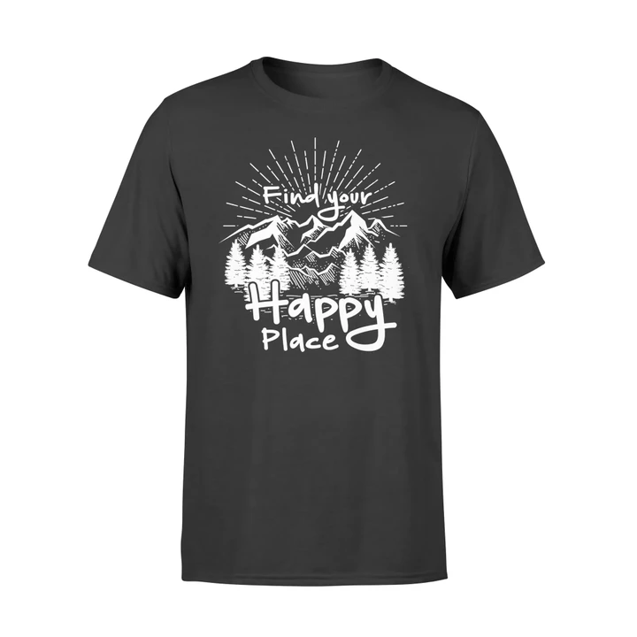 Find Your Happy Place Funny Camping Hiking T Shirt